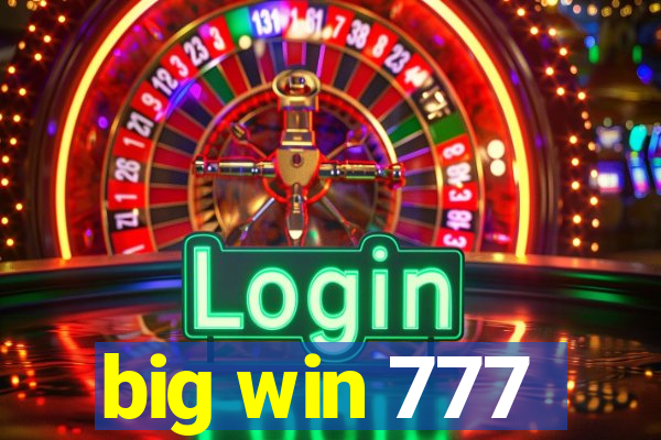 big win 777